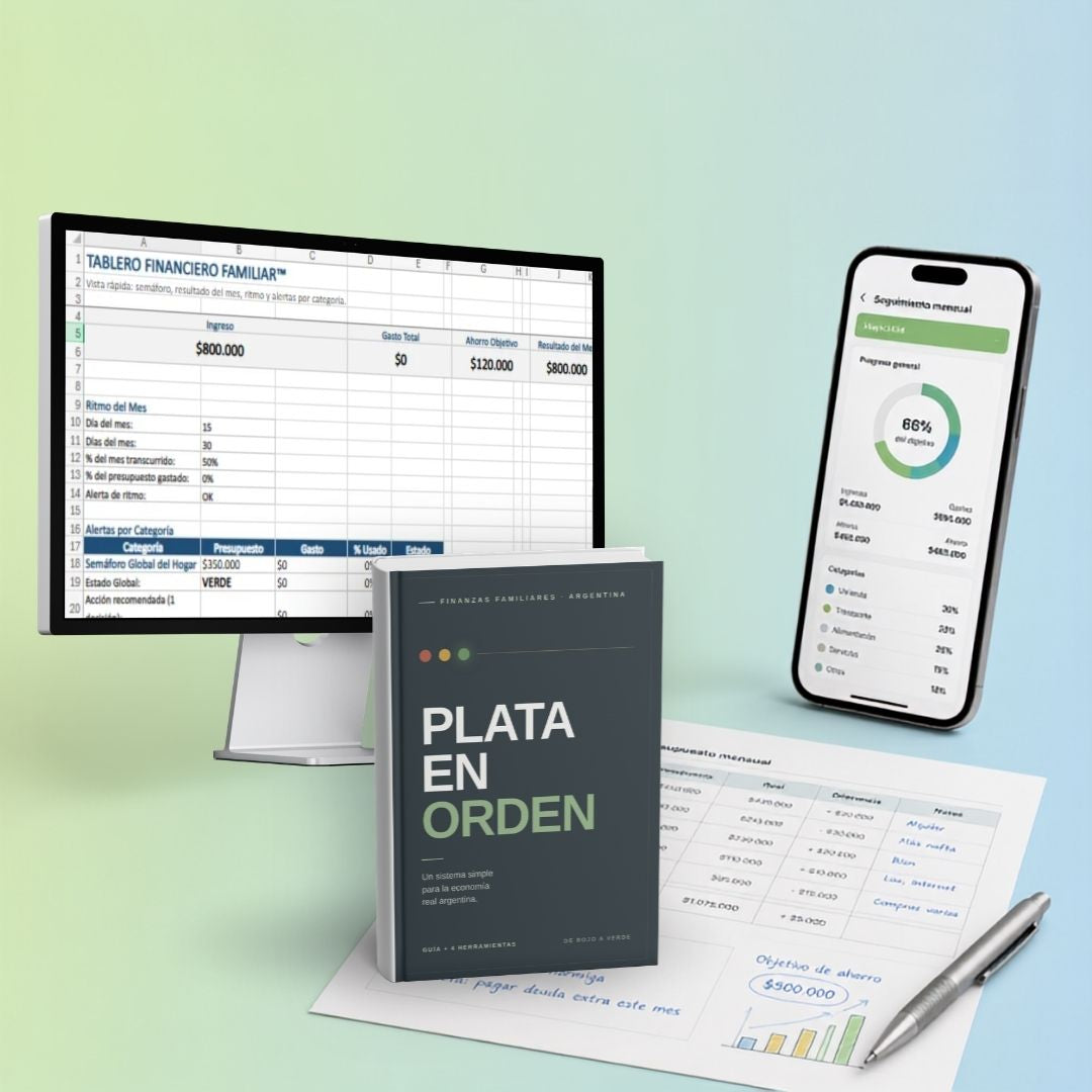 Plata en Orden — Guía de finanzas familiares para Argentina + 4 herramientas